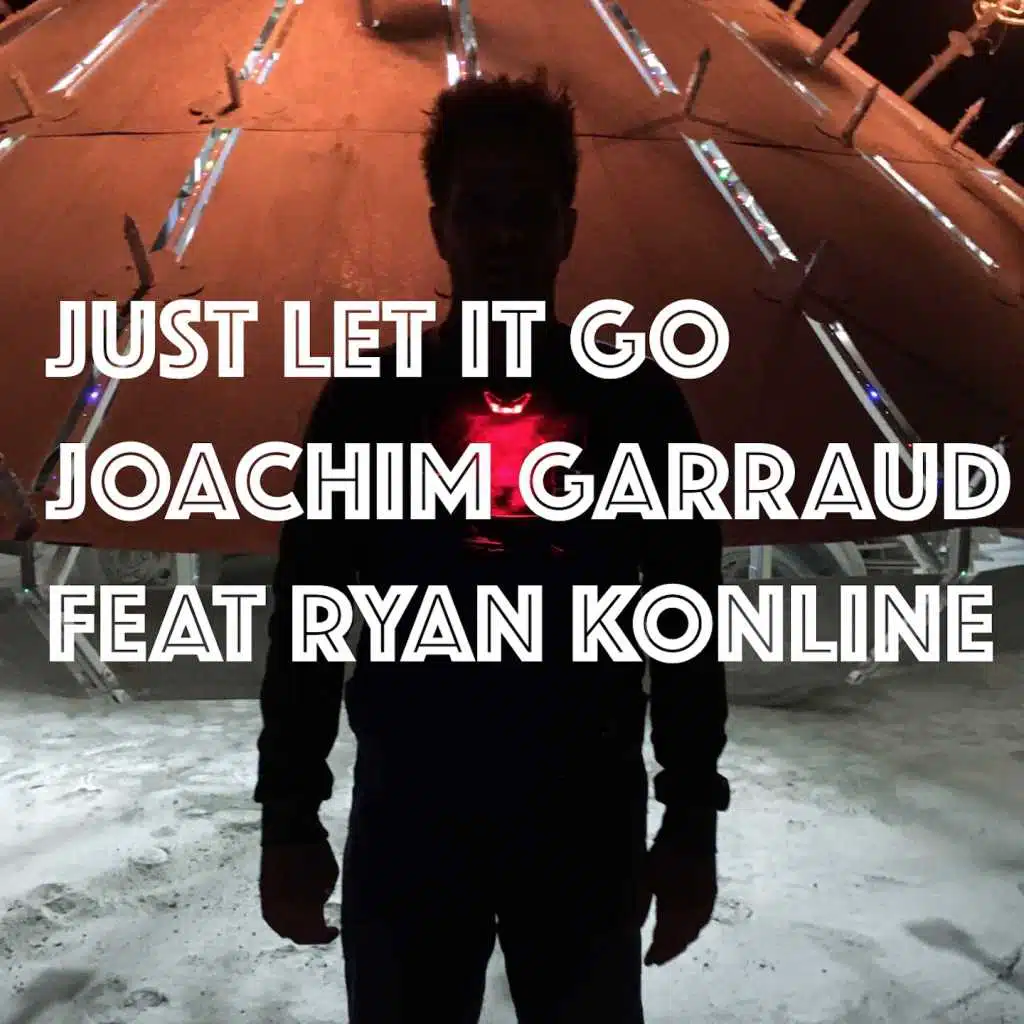 Just Let It Go (Ready for Love) [feat. Ryan Konline]