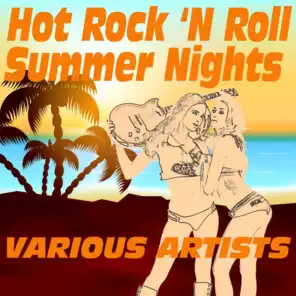 Hot Rock 'N Roll Summer Nights (Sixties Revival)