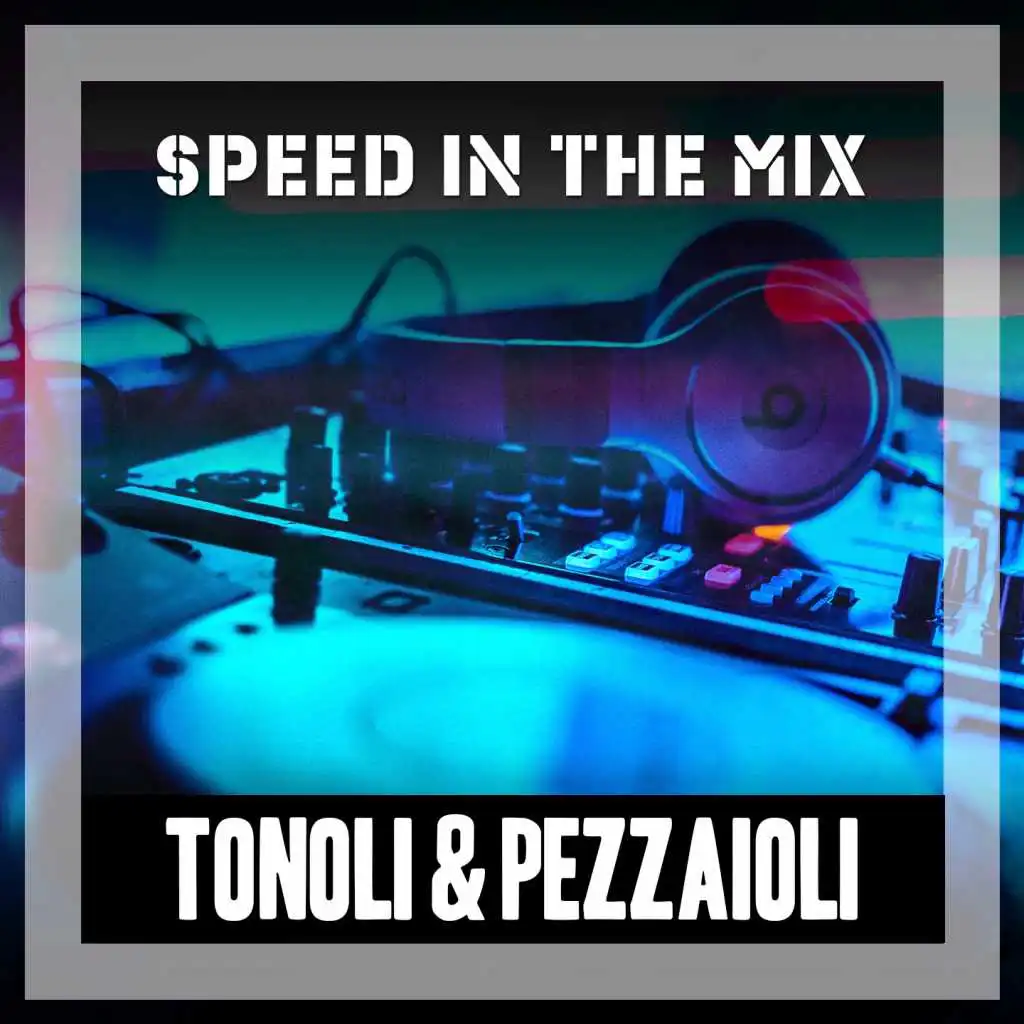 Speed in the Mix