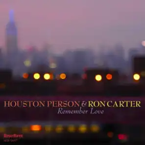 Ron Carter & Houston Person