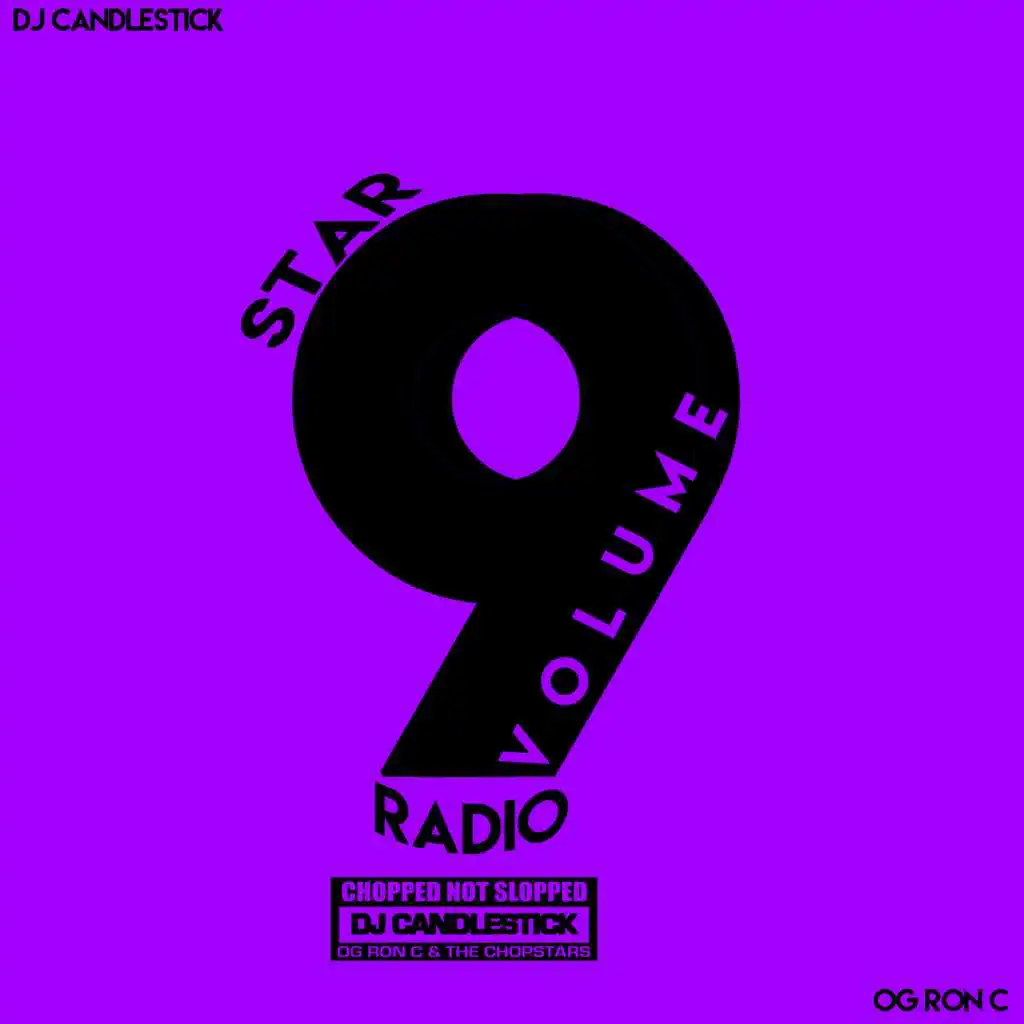 Star Radio, Vol. 9 (ChopNotSlop)
