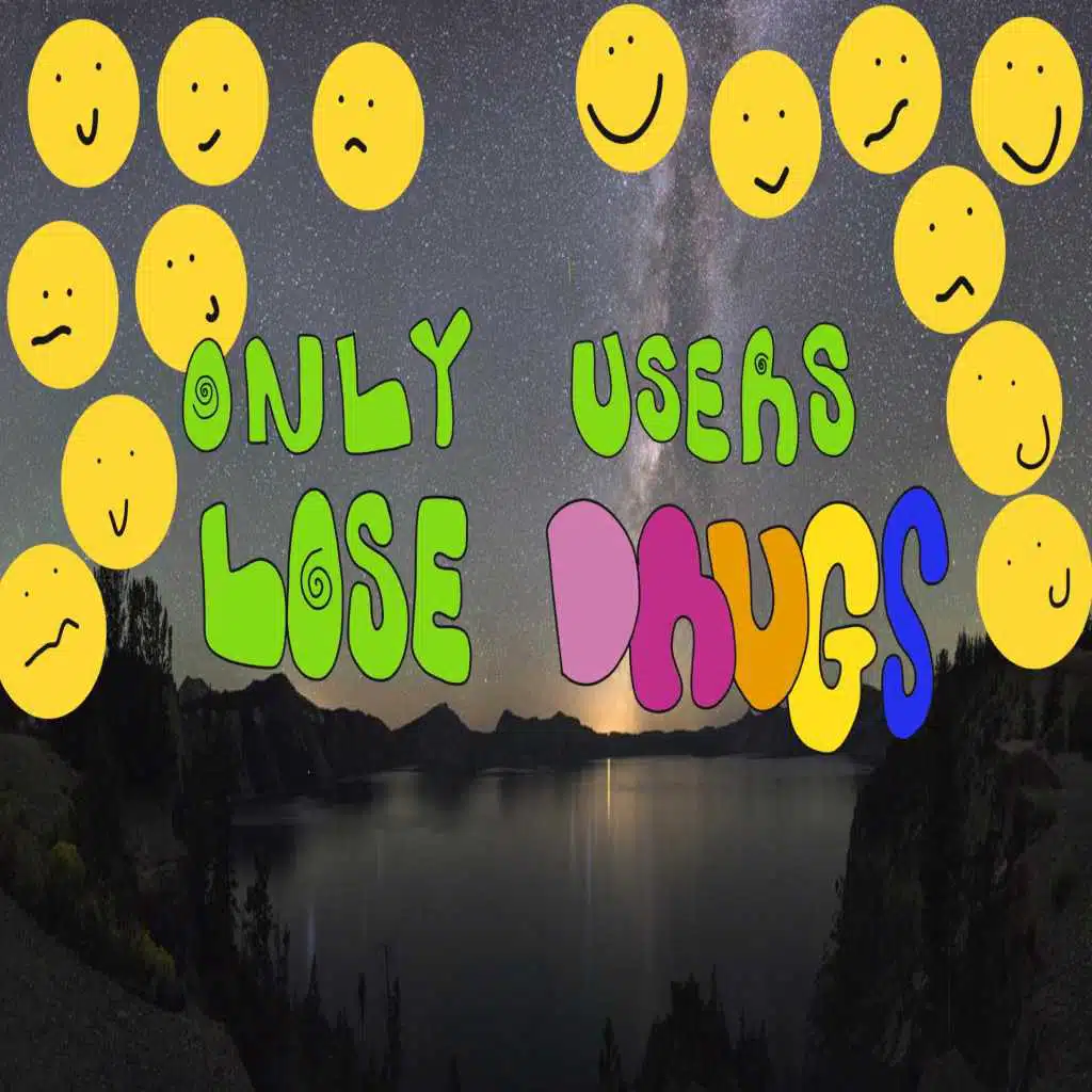 Only Users Lose Drugs