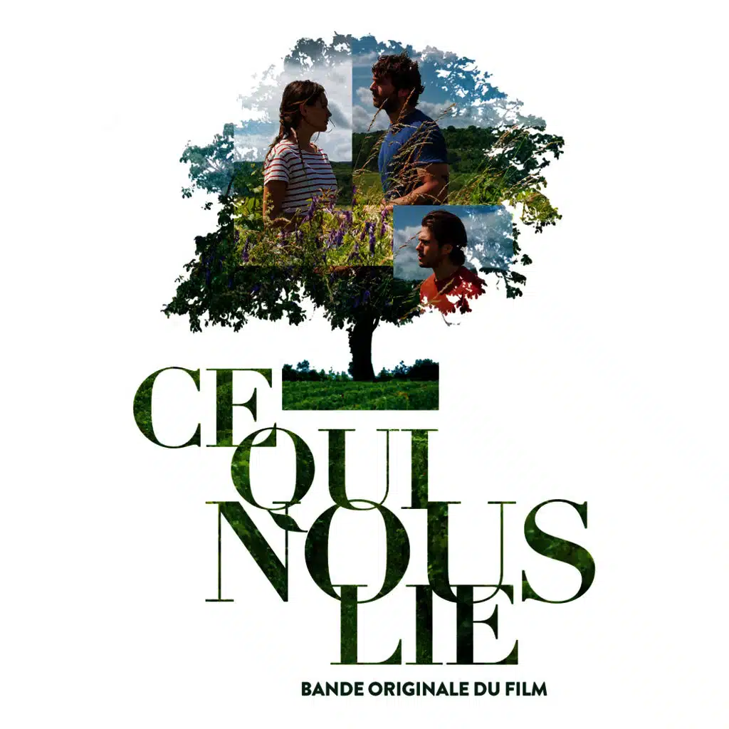 Ce qui nous lie (Bande originale du film)