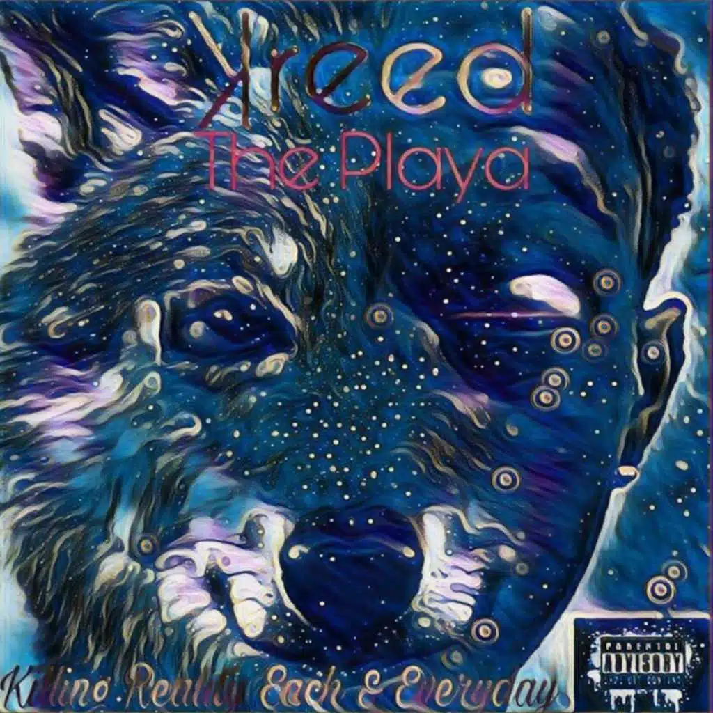 Killing Reality Each & Everyday