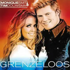 Grenzeloos (feat. Monique Smit & Tim Douwsma)