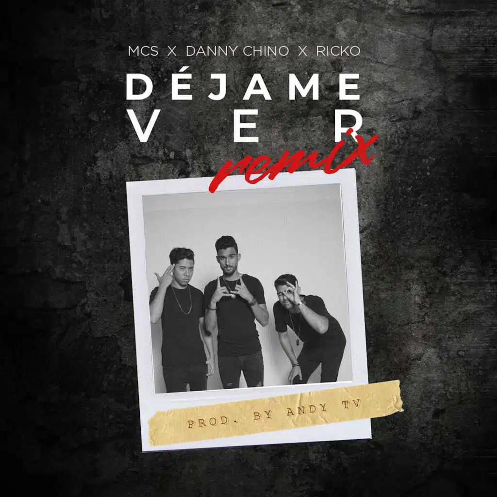 Déjame Ver (Remix)