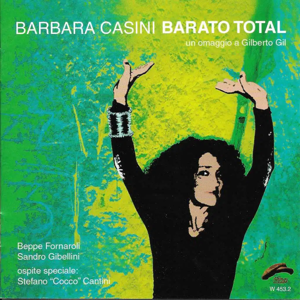 Barato Total (Un Omaggio a Gilberto Gil) [feat. Stefano Cantini]