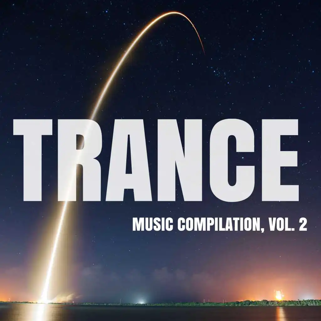 Trance Music Compilation, Vol. 2