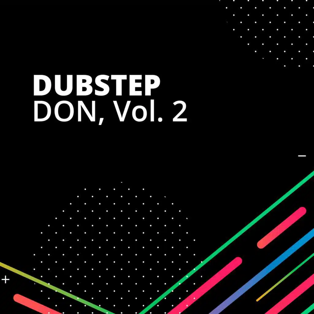 Dubstep Don, Vol. 2