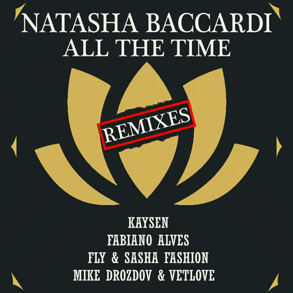 All The Time (Fly & Sasha Fashion Remix)
