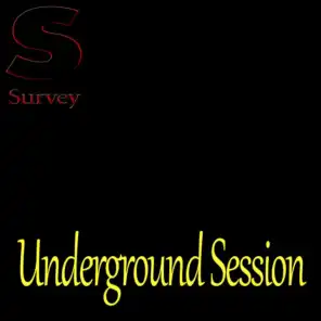 Underground Session