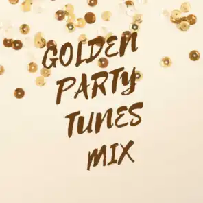 Golden Party Tunes Mix