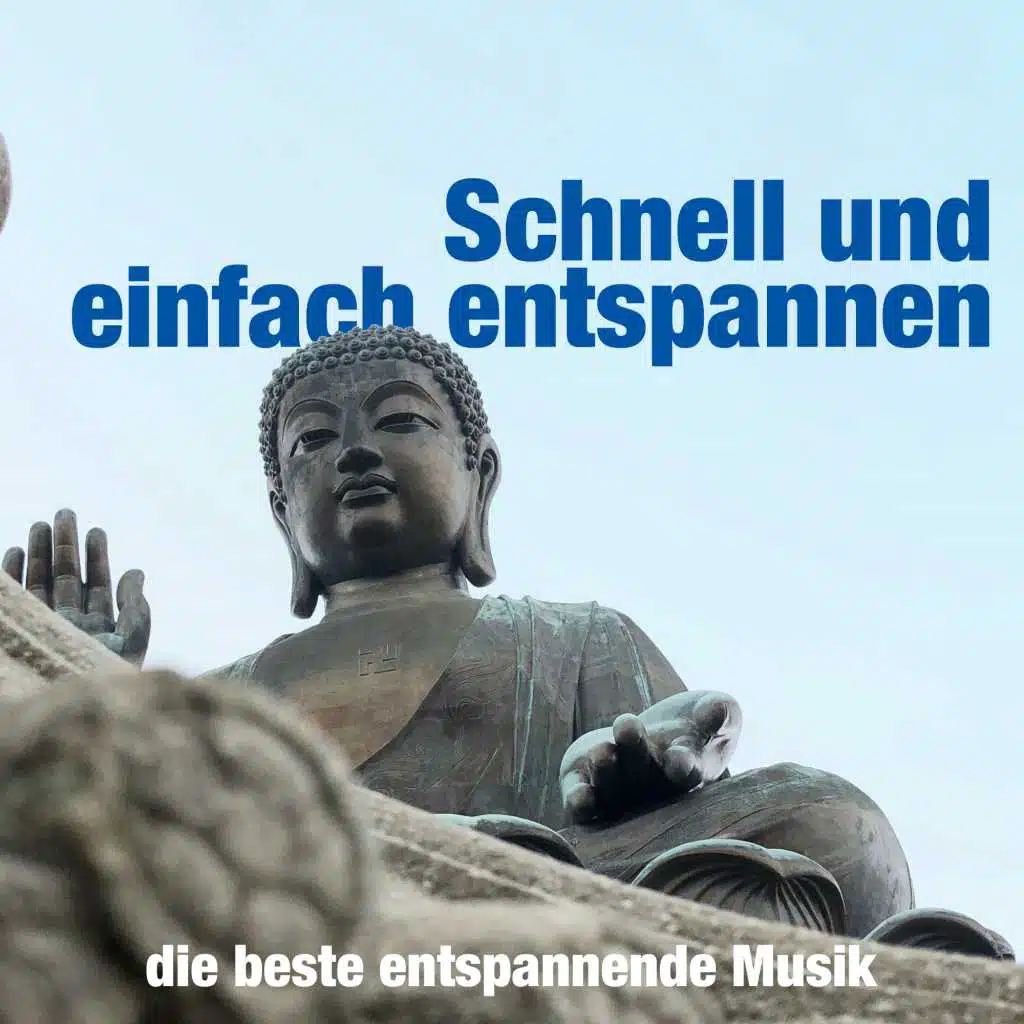 Schnell und einfach entspannen - die beste entspannende Musik