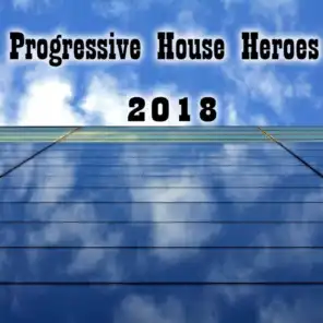 Progressive House Heroes 2018