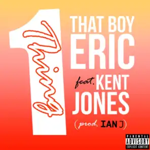 One Thing (feat. Kent Jones)
