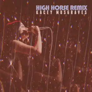 High Horse (Violents Remix)