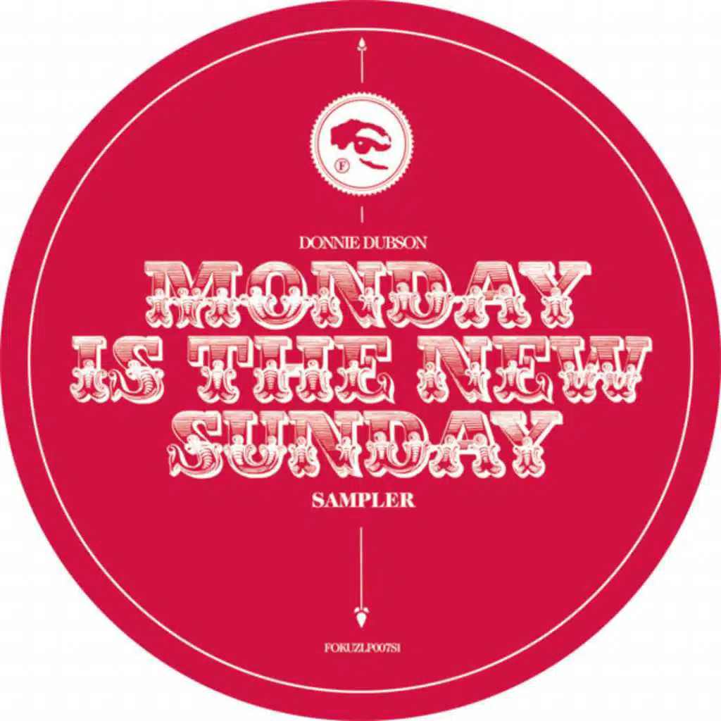 Monday Is The New Sunday Album Sampler