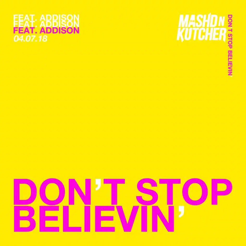 Don’t Stop Believin’ (feat. Addison)