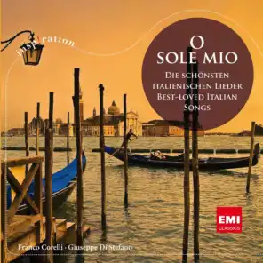 O sole mio: Die schönsten italienischen Lieder