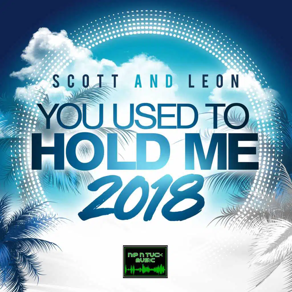 Scott & Leon - You Used to Hold Me -EP