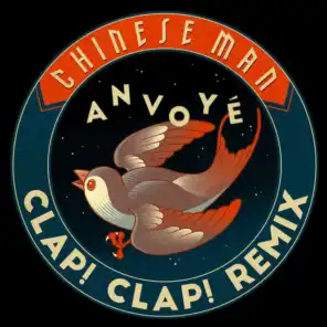 Anvoyé (Clap! Clap! Remix)