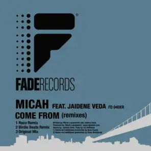 Come From (feat. Jaidene Veda)