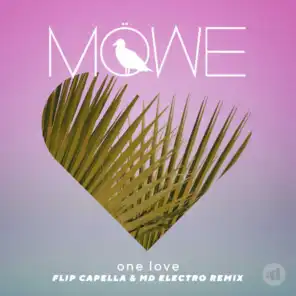 One Love (Flip Capella & MD Electro Remix)