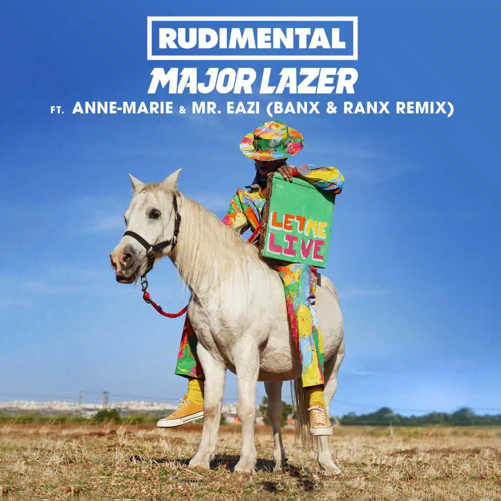 Let Me Live (feat. Anne-Marie & Mr Eazi) [Banx & Ranx Remix]