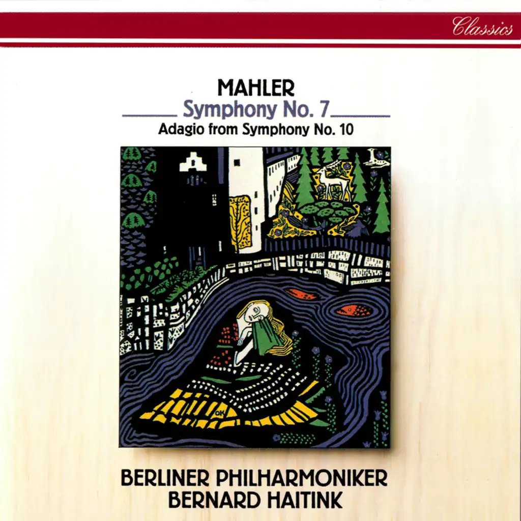 Mahler: Symphonies Nos. 7 & 10 (Adagio)