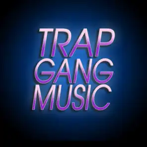 Trap Gang Music, Vol. 2