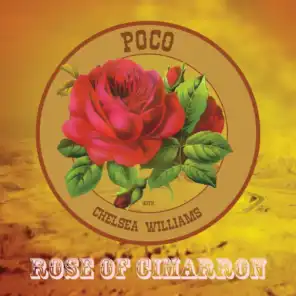 Rose of Cimarron (feat. Chelsea Williams)