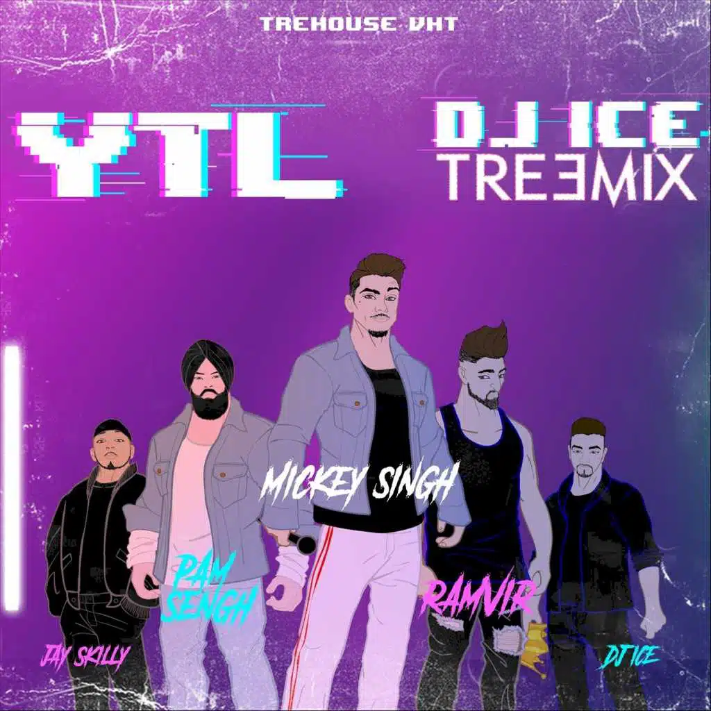 YTL Treemix (feat. Mickey Singh, Pam Sengh, Ramvir & Jay Skilly)