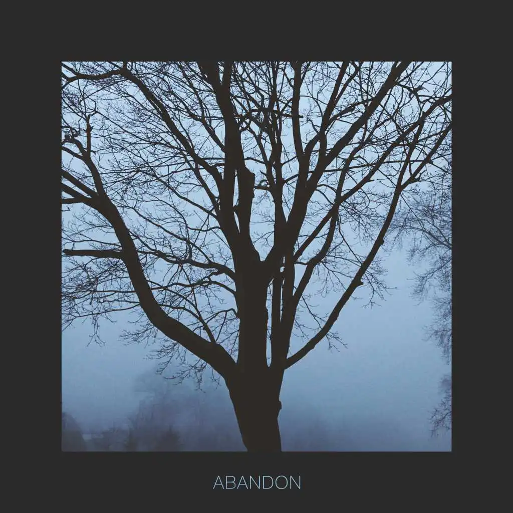 Abandon