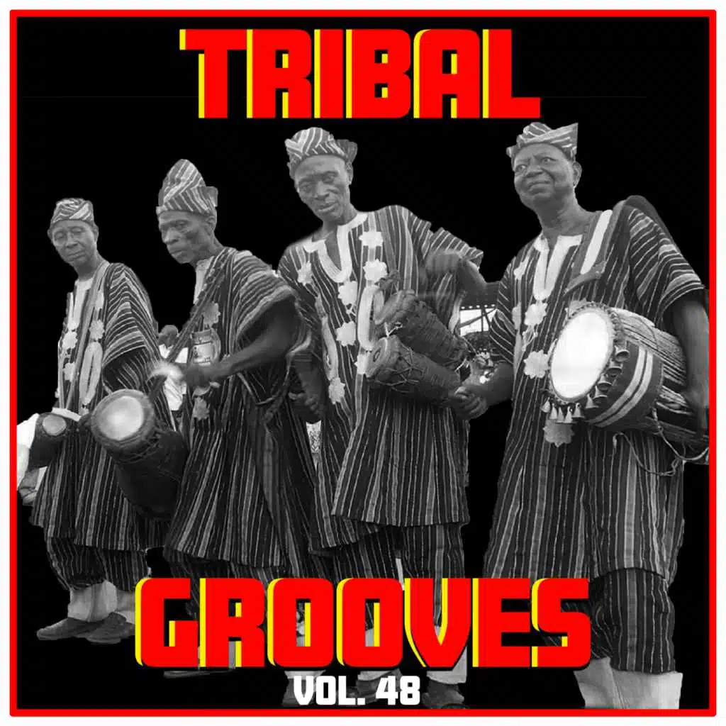 Tribal Grooves Vol. 48 (feat. Umar M Sharif & Yakubu Muhammad)
