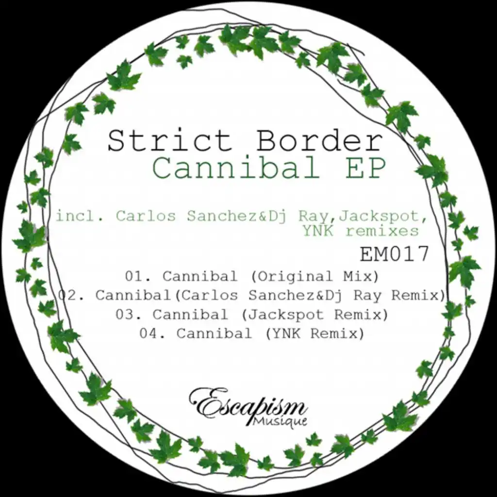 Cannibal (Carlos Sanchez & Dj Ray Remix)