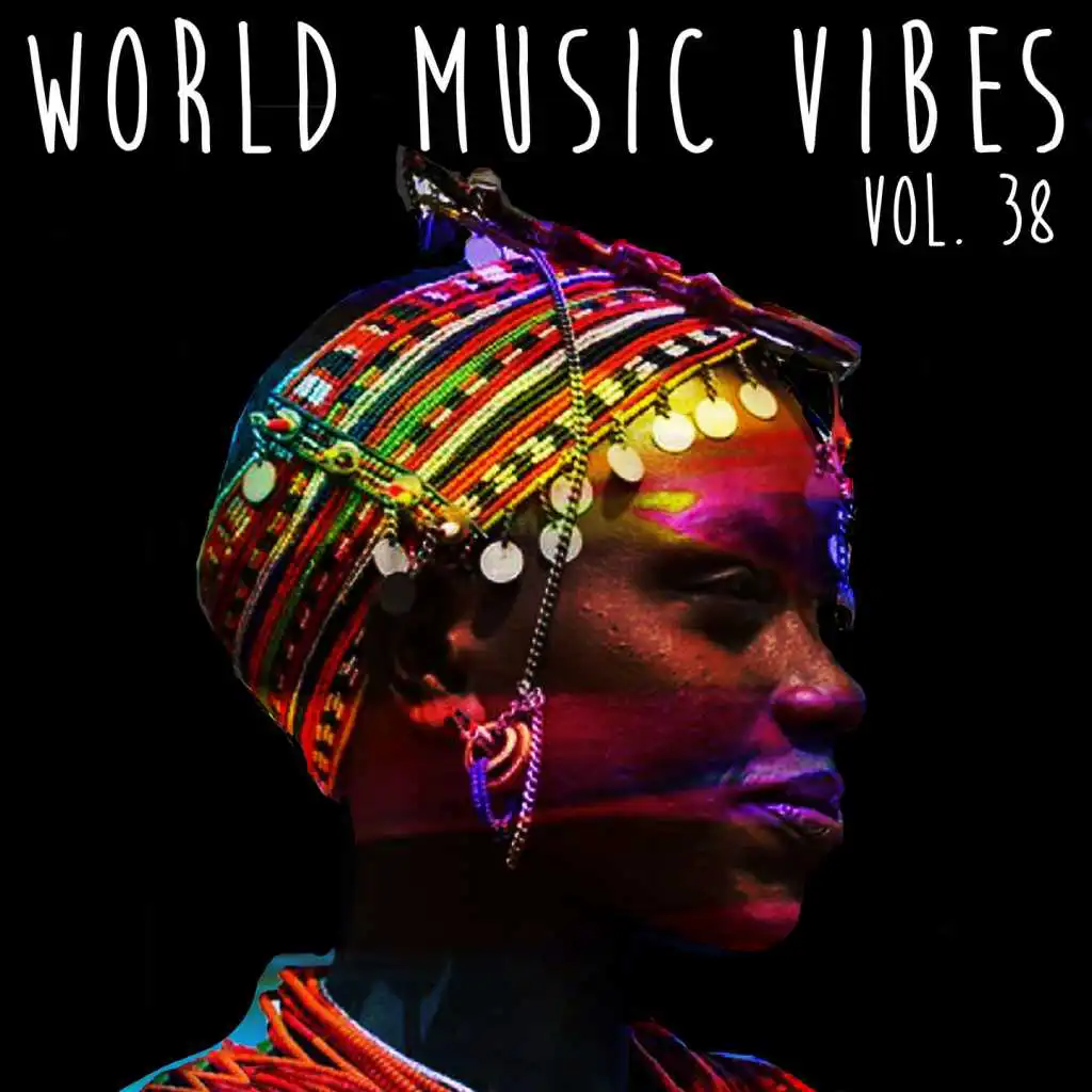 World Music Vibes Vol. 38