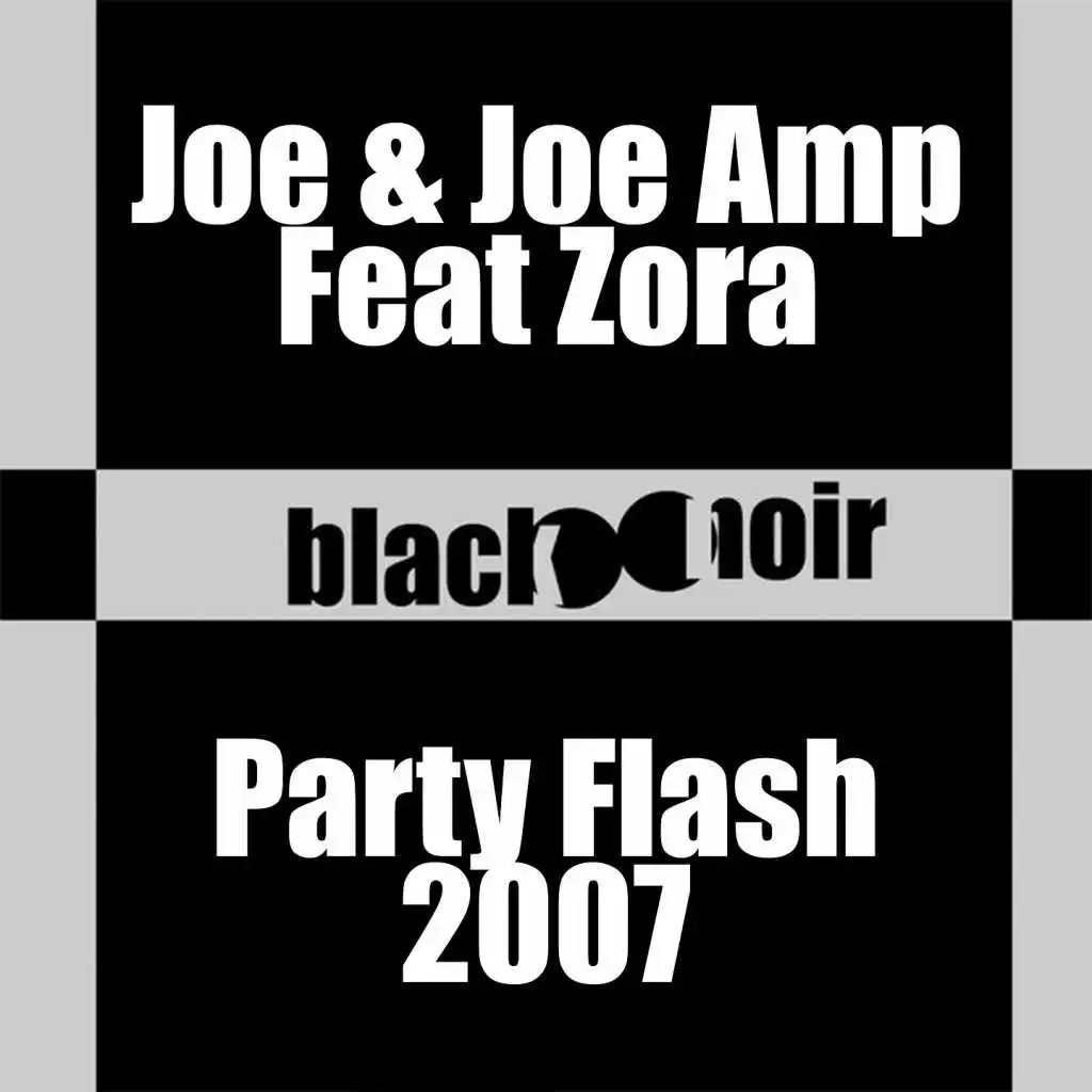 Party Flash 2007 (Acappella Mix) [feat. Zora]