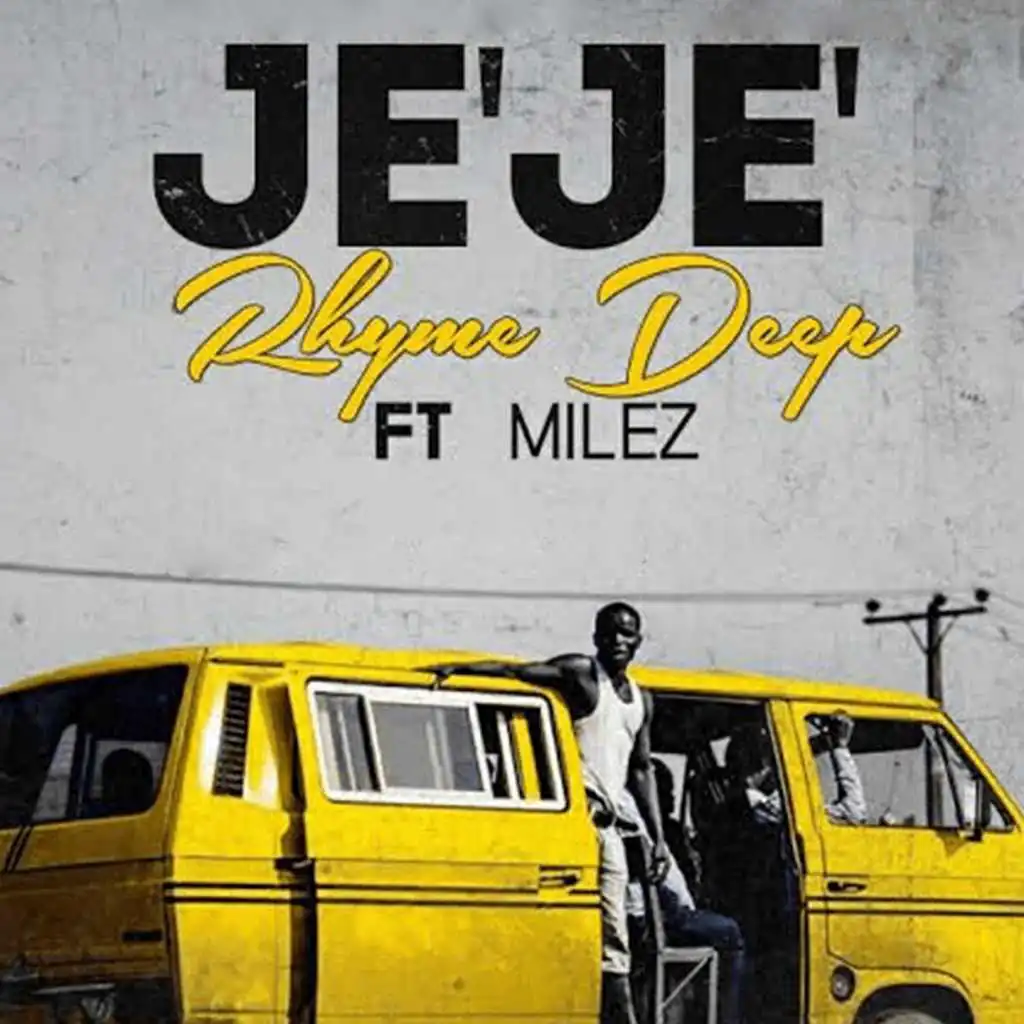 Jeje (feat. Milez)