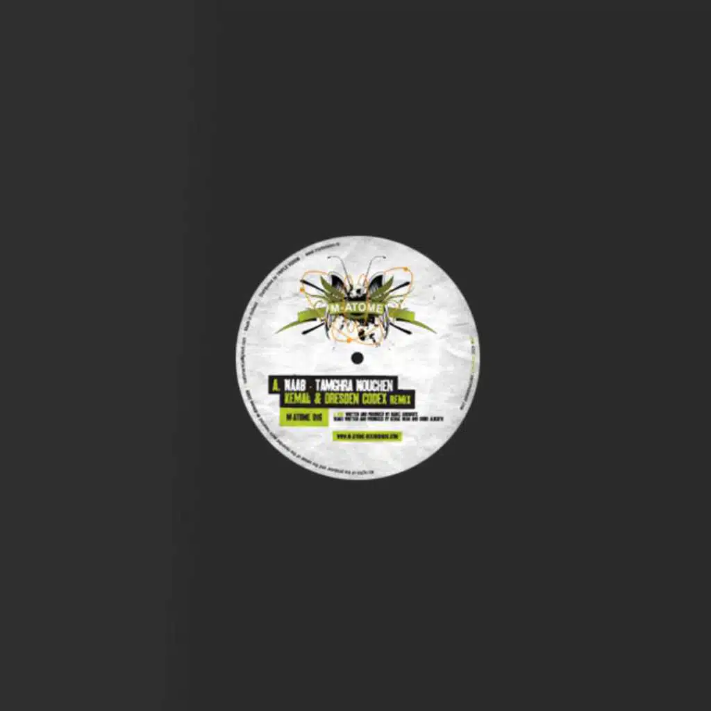 Tamghra Nouchen (Kemal & Dresden Codex Remix)