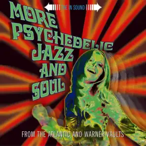 MORE PSYCHEDELIC JAZZ & SOUL