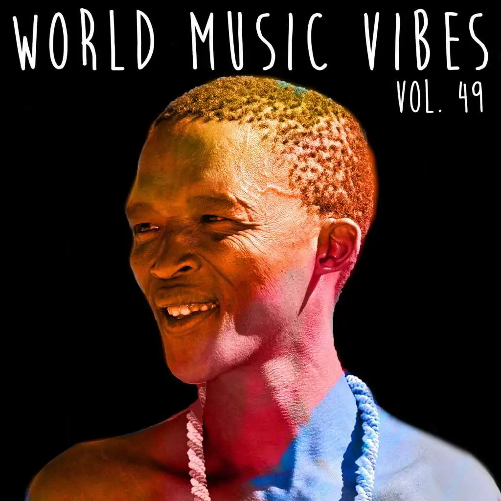 World Music Vibes Vol. 49