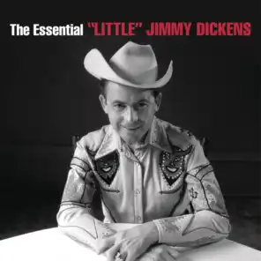 The Essential "Little" Jimmy Dickens