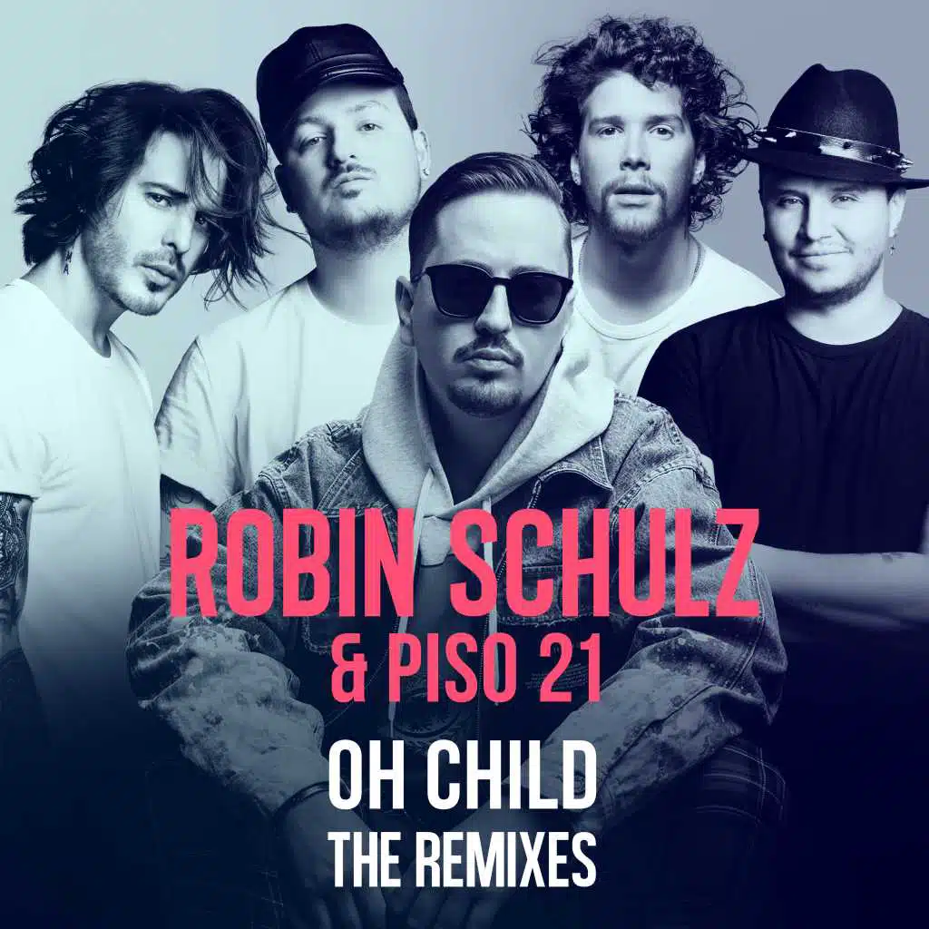 Robin Schulz & Piso 21