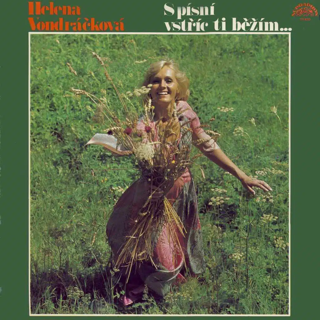 S Písní Vstříc Ti Běžím... (Extended)