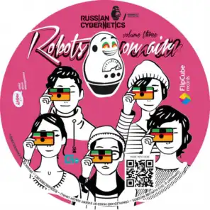 Russian Cybernetics - Robots On Air! Vol. 3