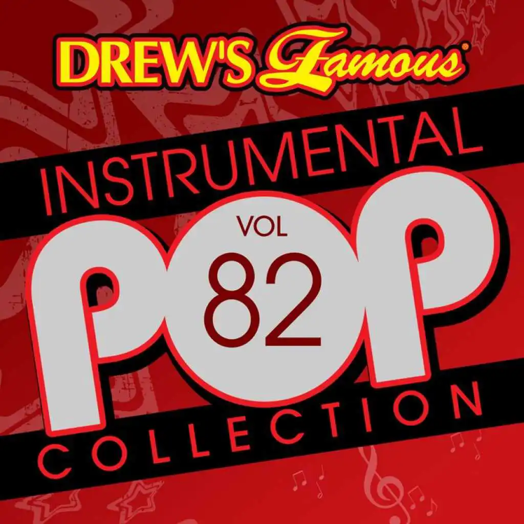 Drew's Famous Instrumental Pop Collection (Vol. 82)