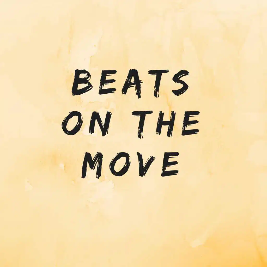 BEATS ON THE MOVE