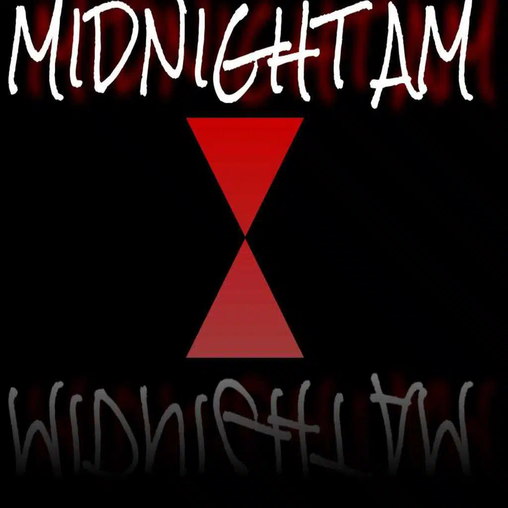 Midnight AM