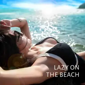 Lazy on the Beach