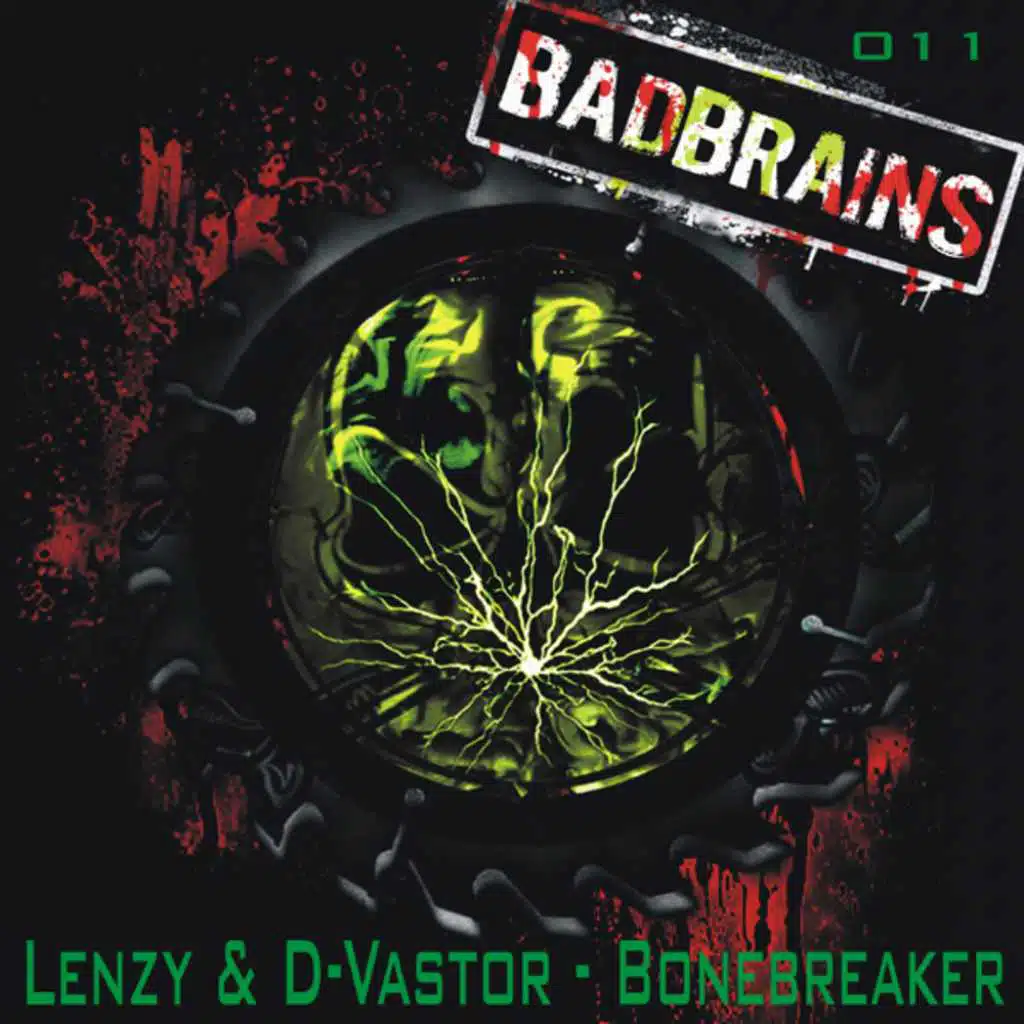 Lenzy & D-Vastor - Bonebreaker